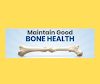 How to maintain good bone health?