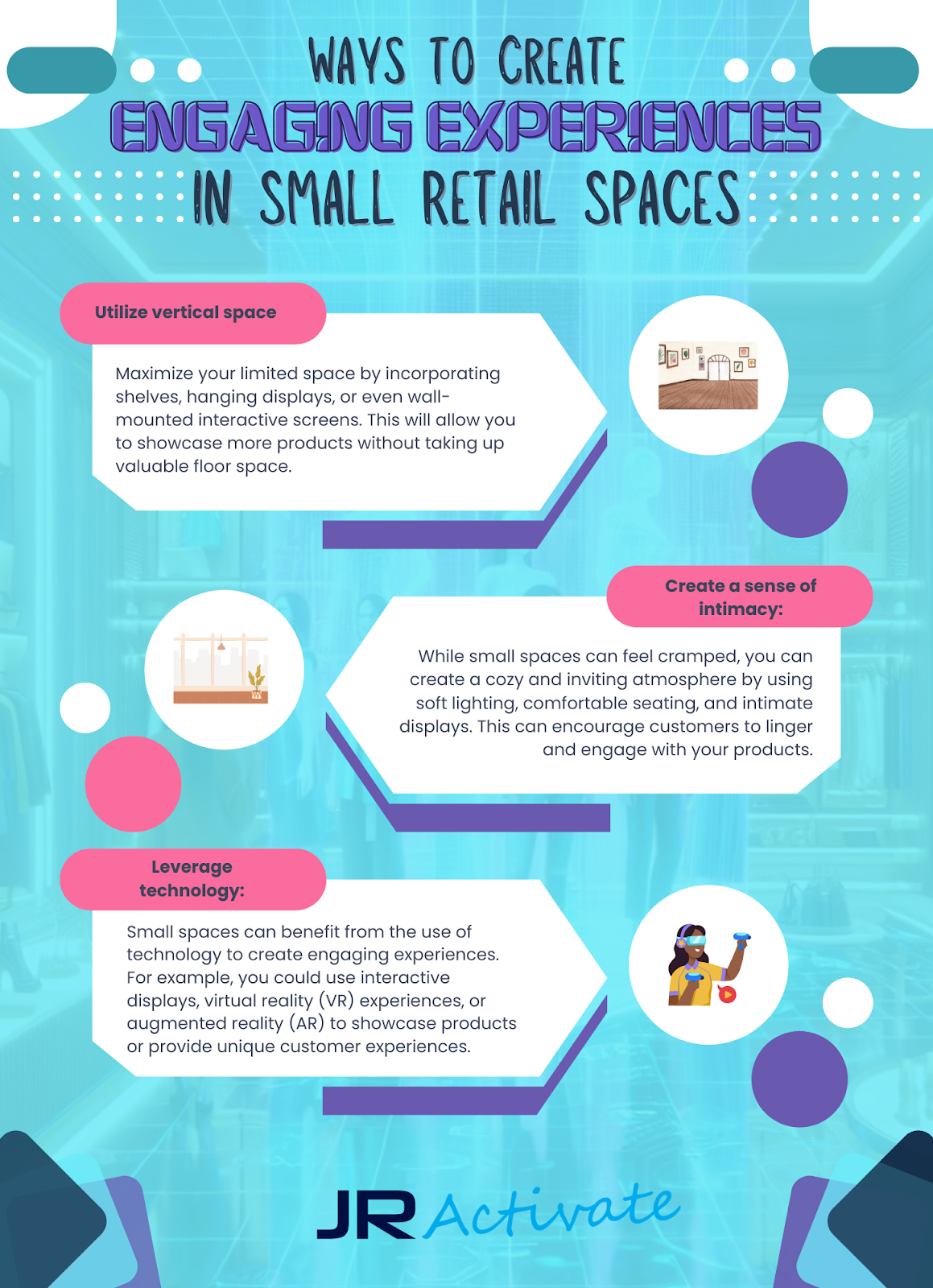 Ways to Create Engaging Experiences in Small Retail Spaces
