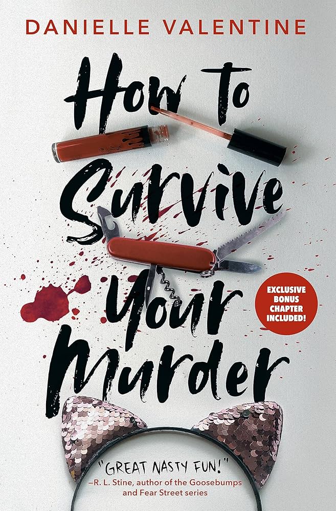 Amazon.com: How to Survive Your Murder eBook : Valentine, Danielle: Tienda  Kindle