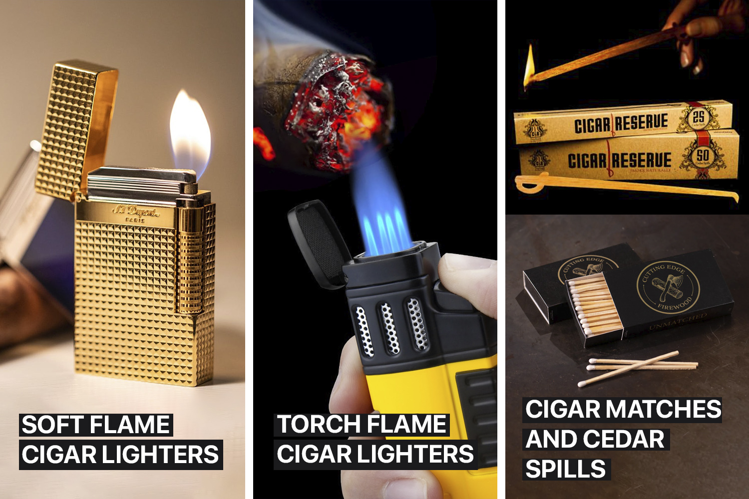 Cigar lighting options for a better cigar smoking experience.