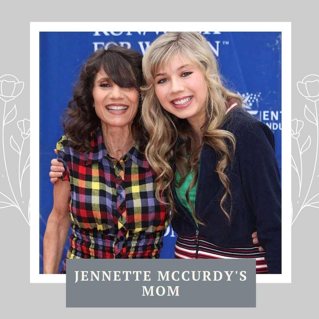 Who is Jennette McCurdy's Mom and Dad?