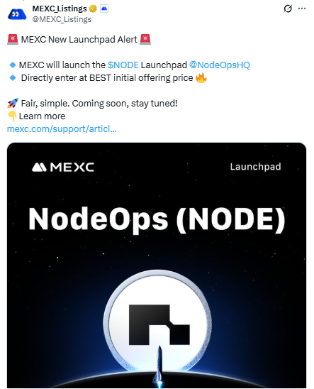 NodeOps (NODE) Launchpad Live on MEXC, क्या होगा खास