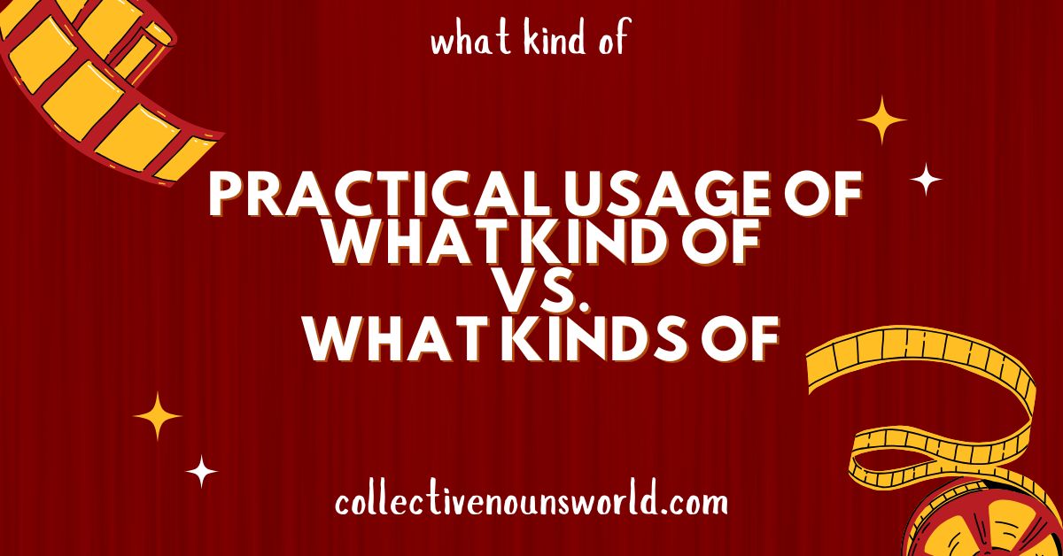 Differences between "what kind of" and "what kinds of"