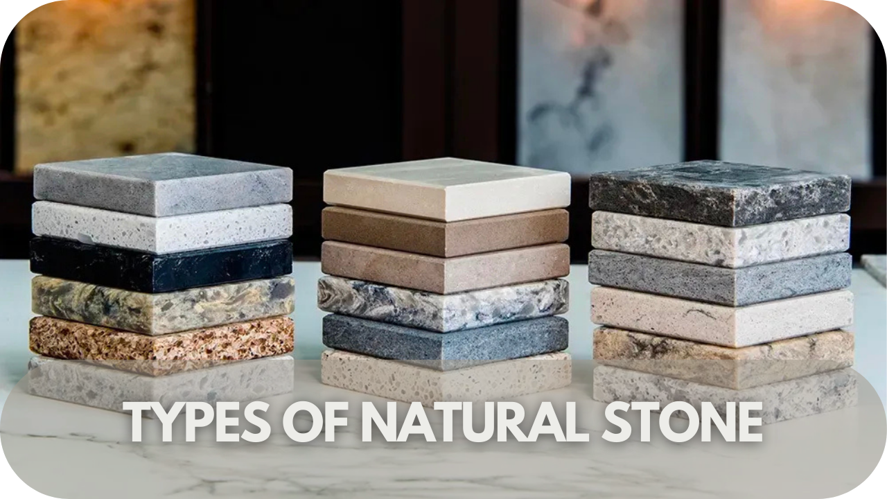 Explore different types of natural stone and their unique features.