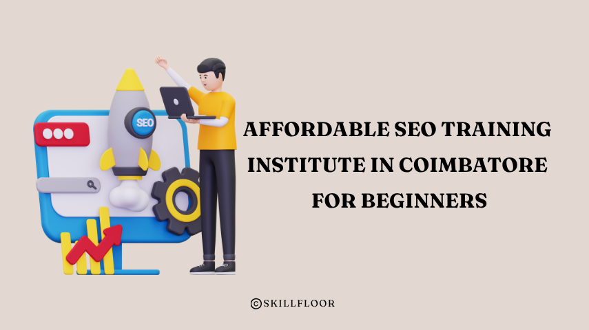 SEO Training Institute in Coimbatore