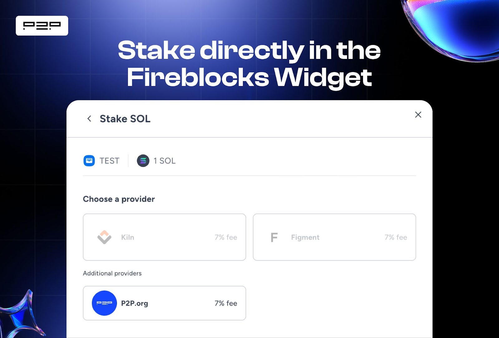Fireblocks Clients Now Have Direct Access to Solana Staking Rewards From P2P.org