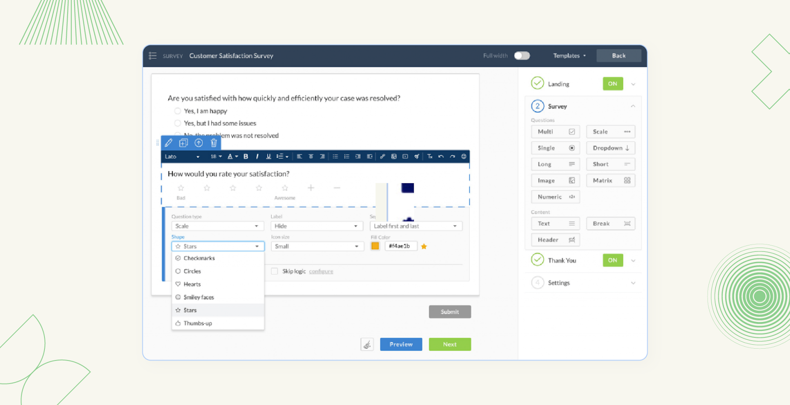 A screenshot of setup screen for a customer satisfaction survey.
