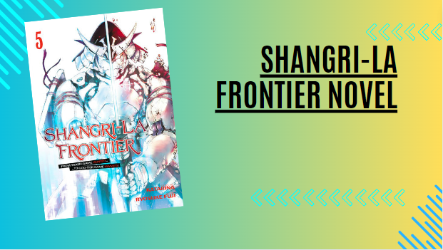 Shangri-La Frontier Novel