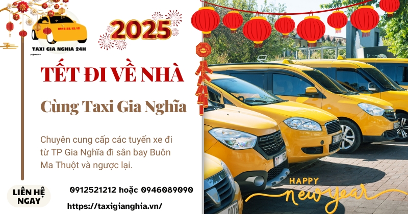 Kinh nghiệm để đặt xe Taxi Gia Nghĩa đưa đón sân bay Buôn Ma Thuột ngày tết 2025