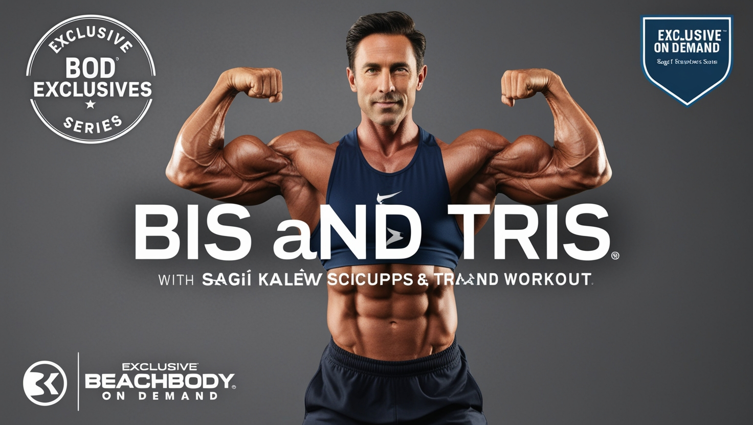 Sagi's BOD Exclusives Bis and Tris Workout