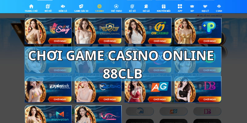 Tham gia cá cược casino trên nhà cái 88CLB