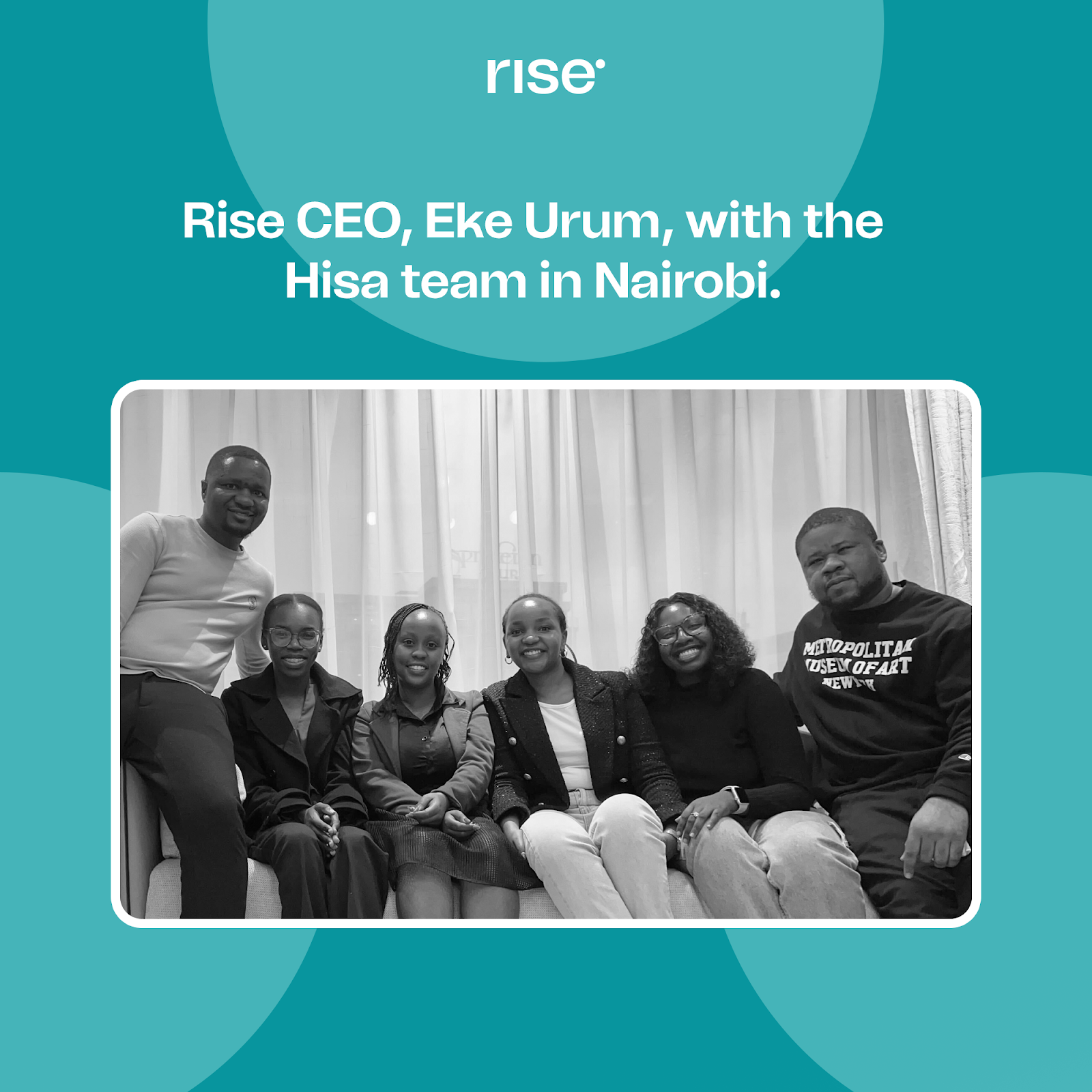 Rise CEO, Eke Urum, with the Hisa team. in Nairobi