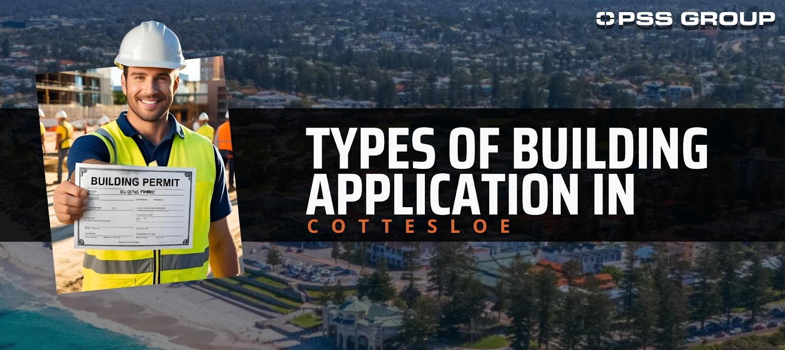 Building Applications in the Shire of Cottesloe: Types of Building Application Cottesloe