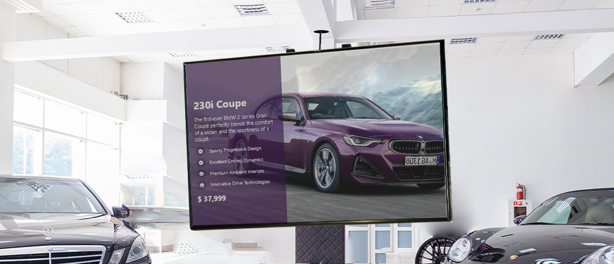 Digital notice boards for auto dealerships.
