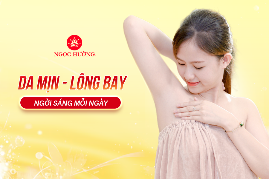 Triệt lông hết vĩnh viễn tại Thẩm mỹ viện Ngọc Hường