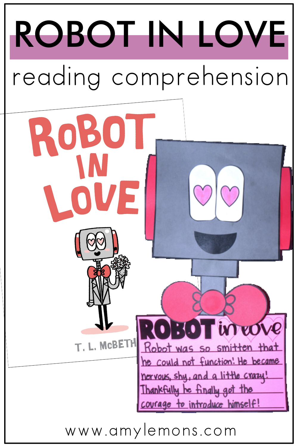 Robot in Love book and Valentine's Day reading comprehension activities