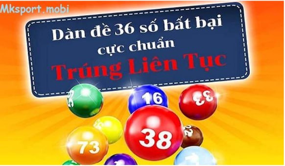 Dàn đề 36 số bất tử