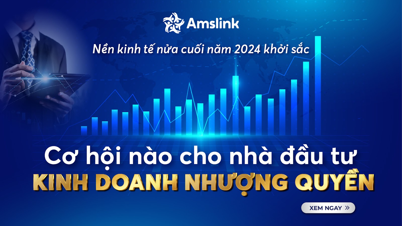 Nền kinh tế nửa cuối năm 2024 khởi sắc có phải cơ hội cho các nhà đầu tư kinh doanh nhượng quyền?