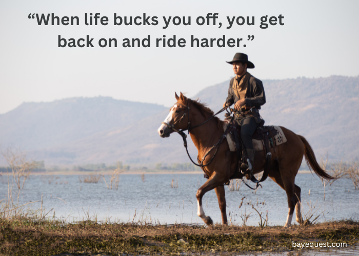 Badass Cowboy Quotes and Sayings