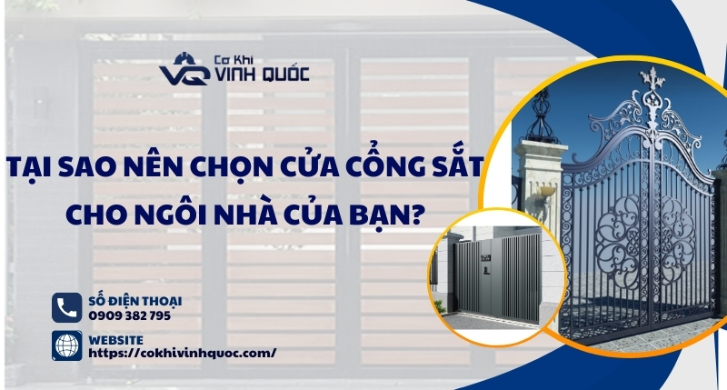 Tại sao nên chọn cửa cổng sắt mỹ thuật cho ngôi nhà của bạn?