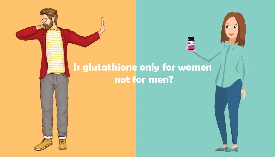 Depicts a man and woman with glutathione tablets, emphasizing their benefits for all genders