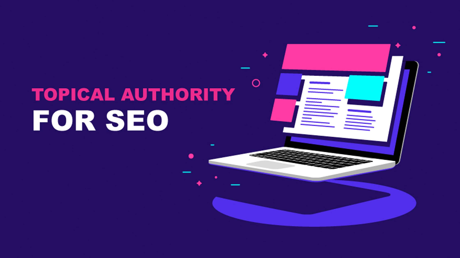Use Topical Authority for SEO