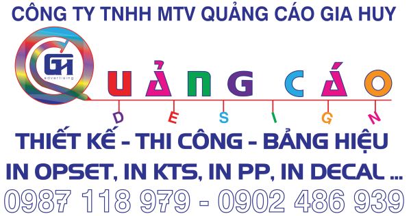 CÔNG TY TNHH MTV QUẢNG CÁO GIA HUY