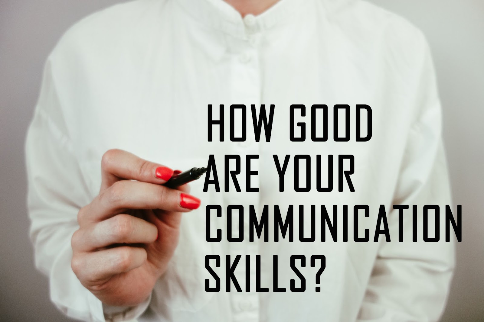 communication skill write