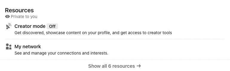 LinkedIn Resources section on a personal profile showing the creator mode toggle off.