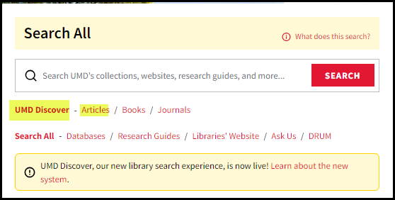 Screenshot of the Libraries' homepage showing the location of the UMD Discover link and the UMD Discover Articles search link