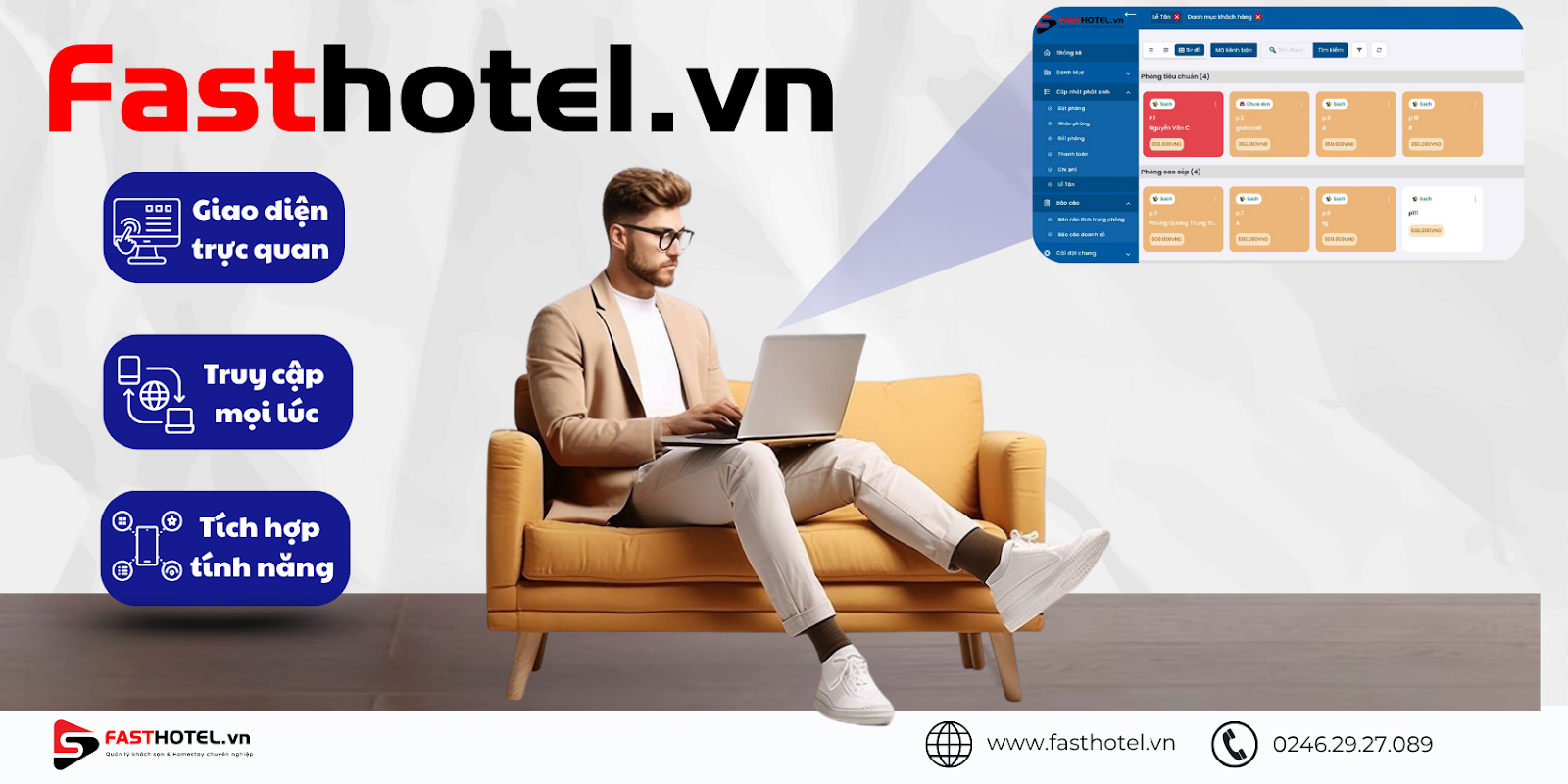 Fasthotel tích hợp nhiều tính năng hỗ trợ người dùng