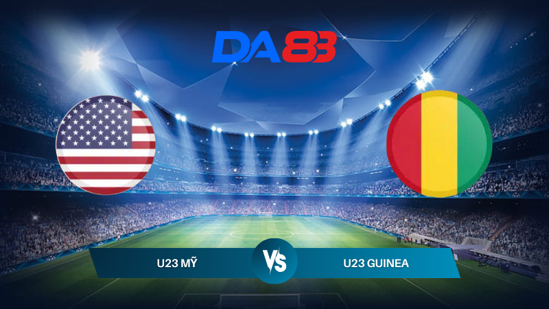 Soi kèo U23 Mỹ vs U23 Guinea 00h00 ngày 31/07/2024