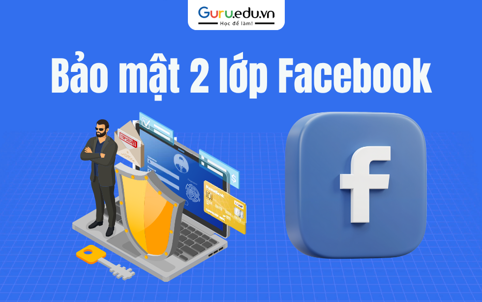 Bảo Mật 2 Lớp Facebook