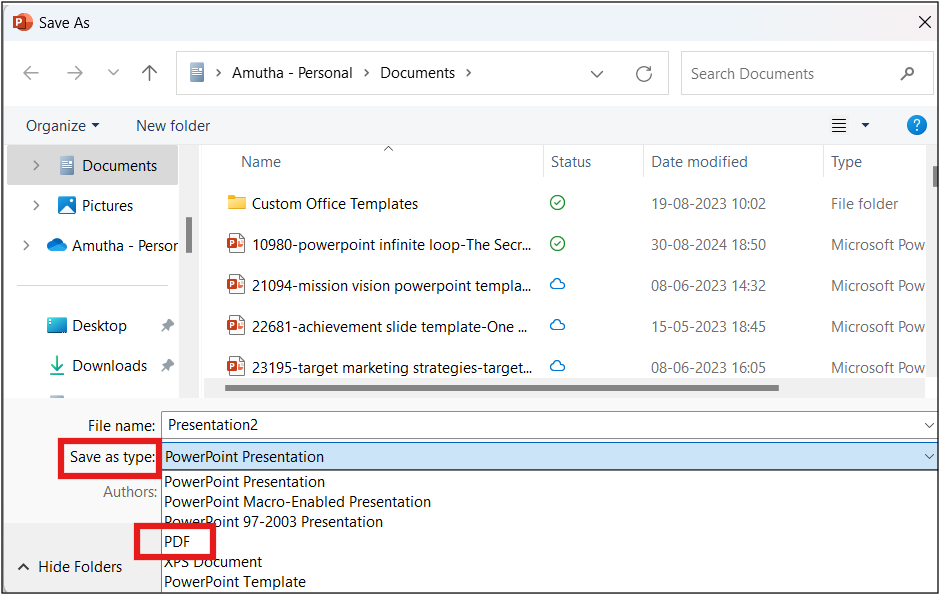 Saving PowerPoint Slide as a PDF document using Save as type option.