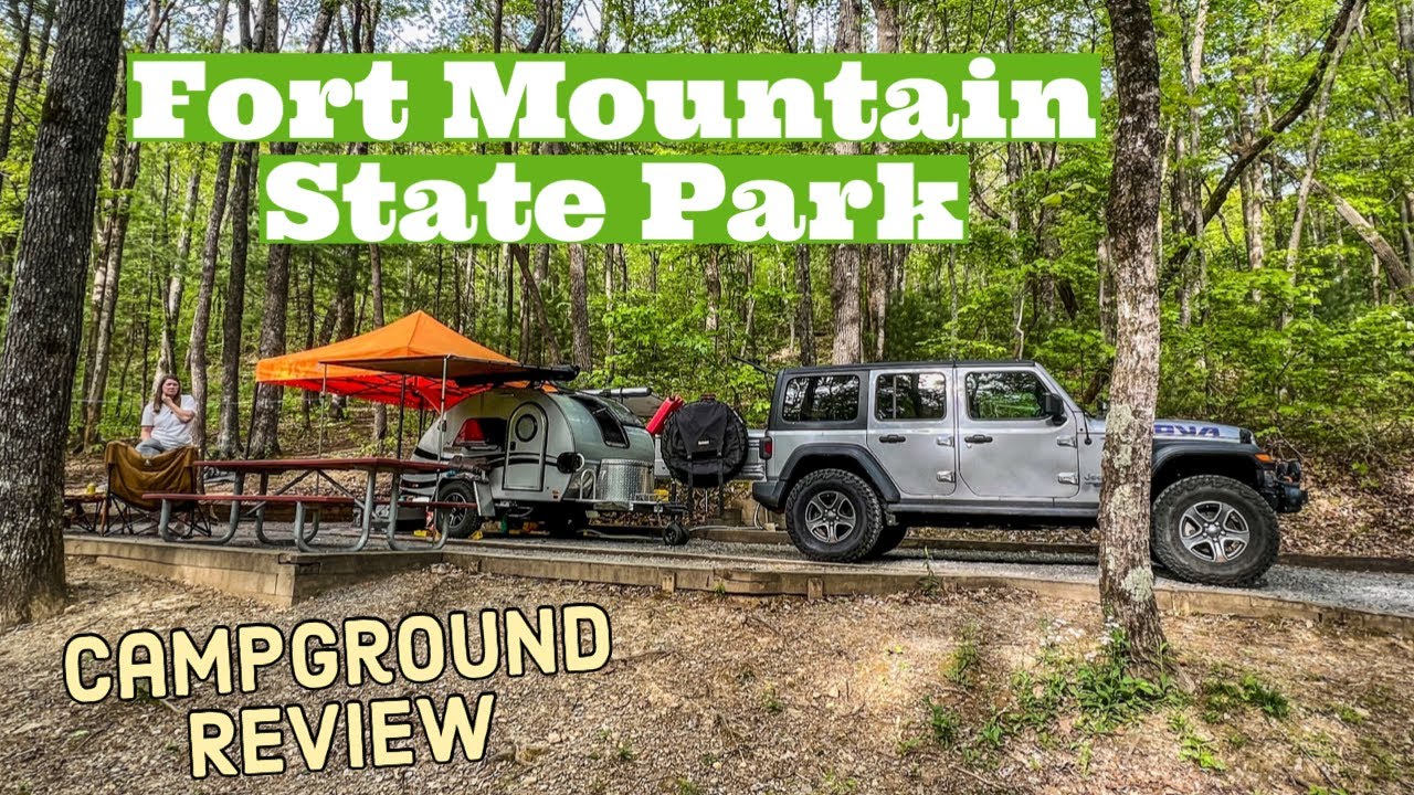 Fort Mountain State Park Camping: Ultimate Outdoor Adventure Guide