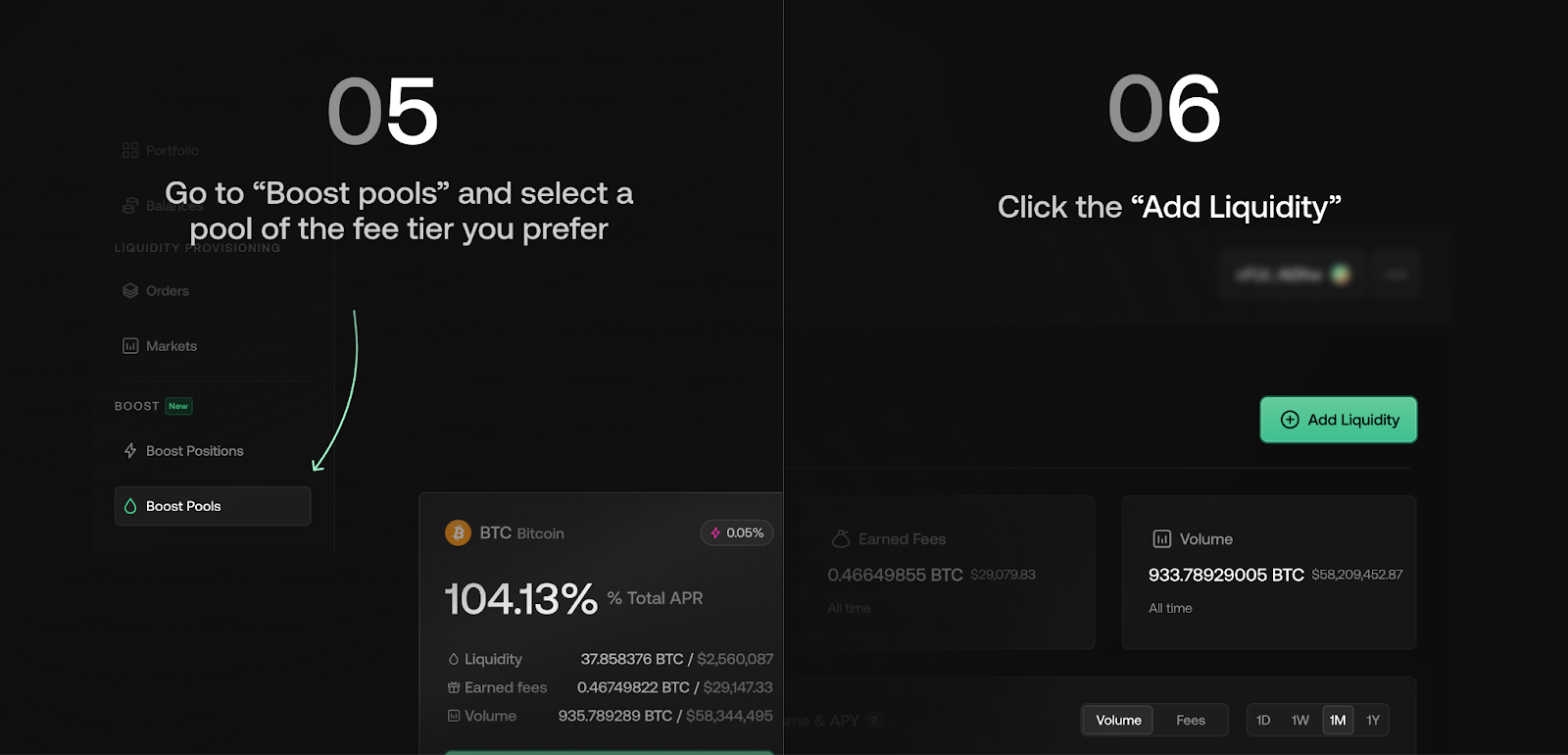 Step 5: Go to "Boost Pools" and select a pool of the fee tier you prefer. Step 6: Click on the "Add Liquidity" button