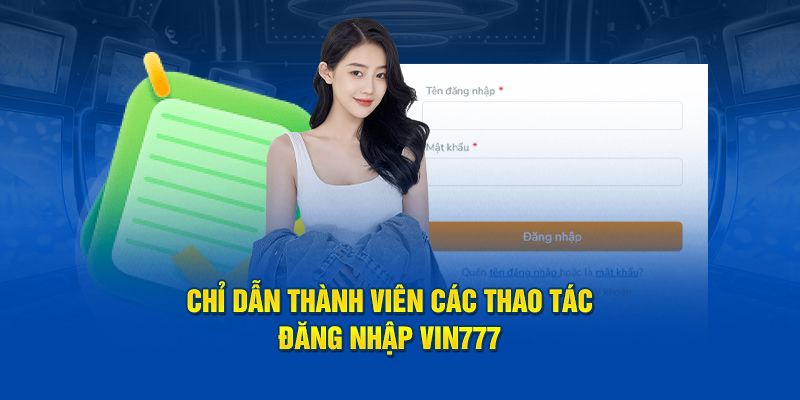 Hướng Dẫn Đăng Nhập Vin777 – Nhà Cái Cá Cược Uy Tín Số 1-2