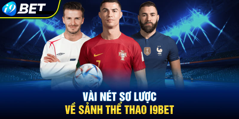 Khám Phá Cá Cược Thể Thao Tại i9bet