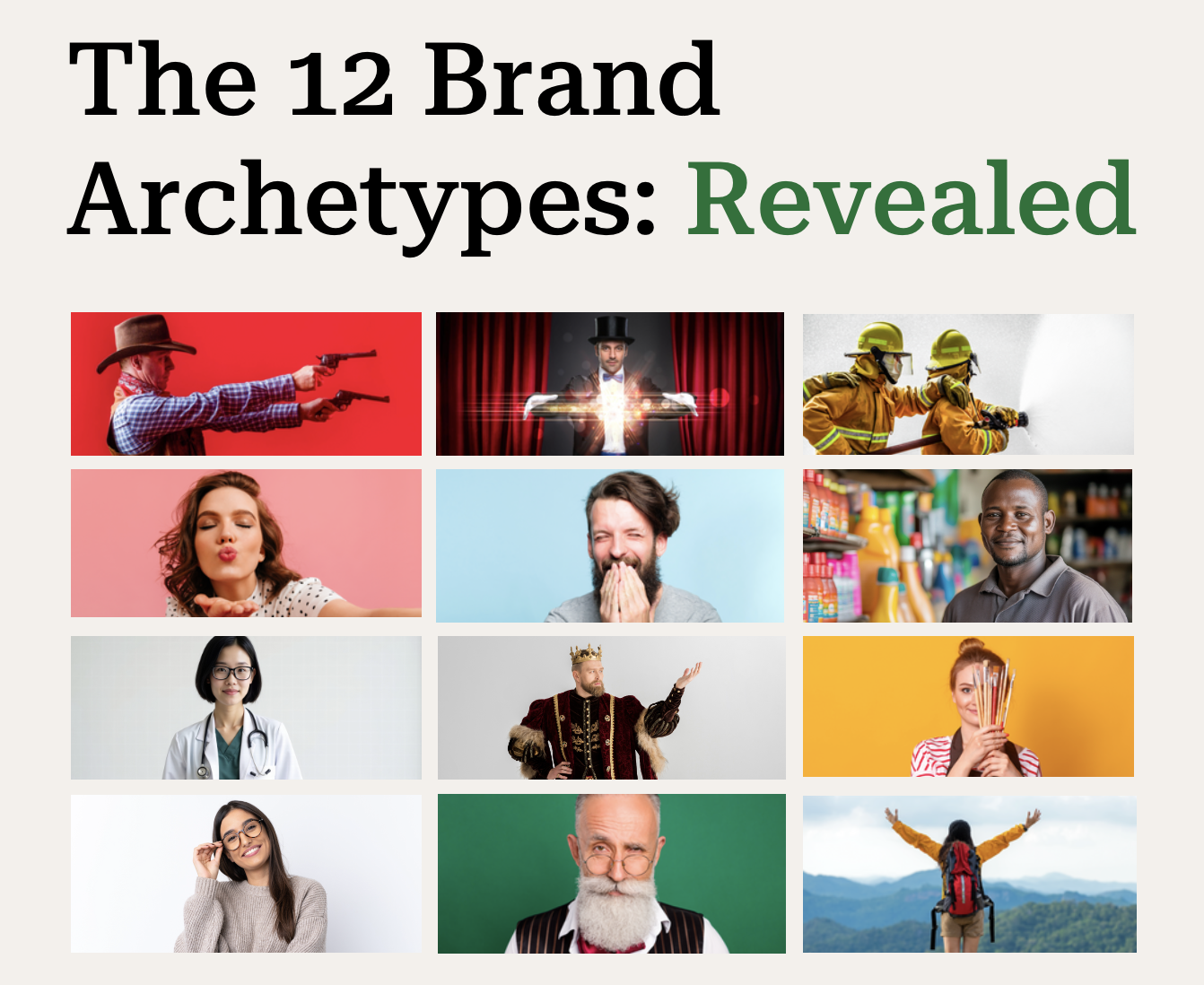 The 12 Brand Archetypes: Revealed