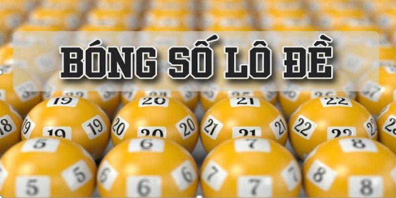 bóng số lô đề