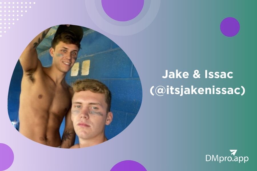 #2 Jake & Issac (@itsjakenissac)