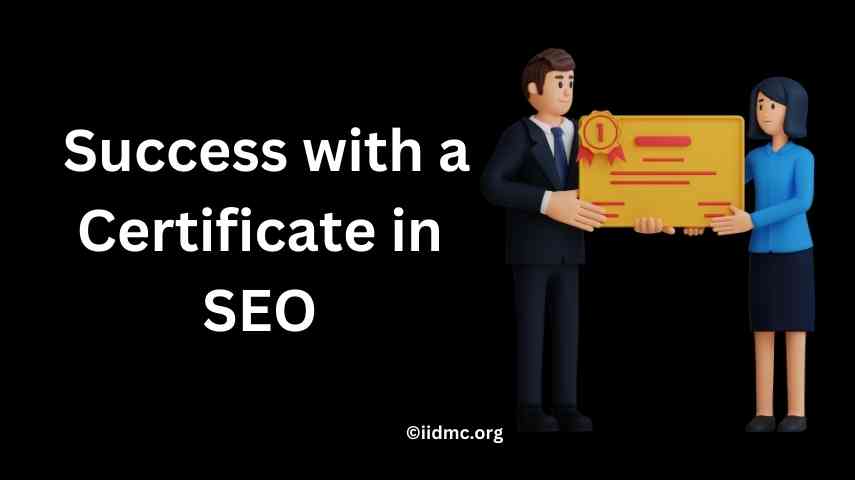 Achieve Success with a Certificate in SEO