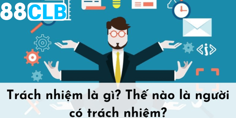 Trách nhiệm người chơi là gì?