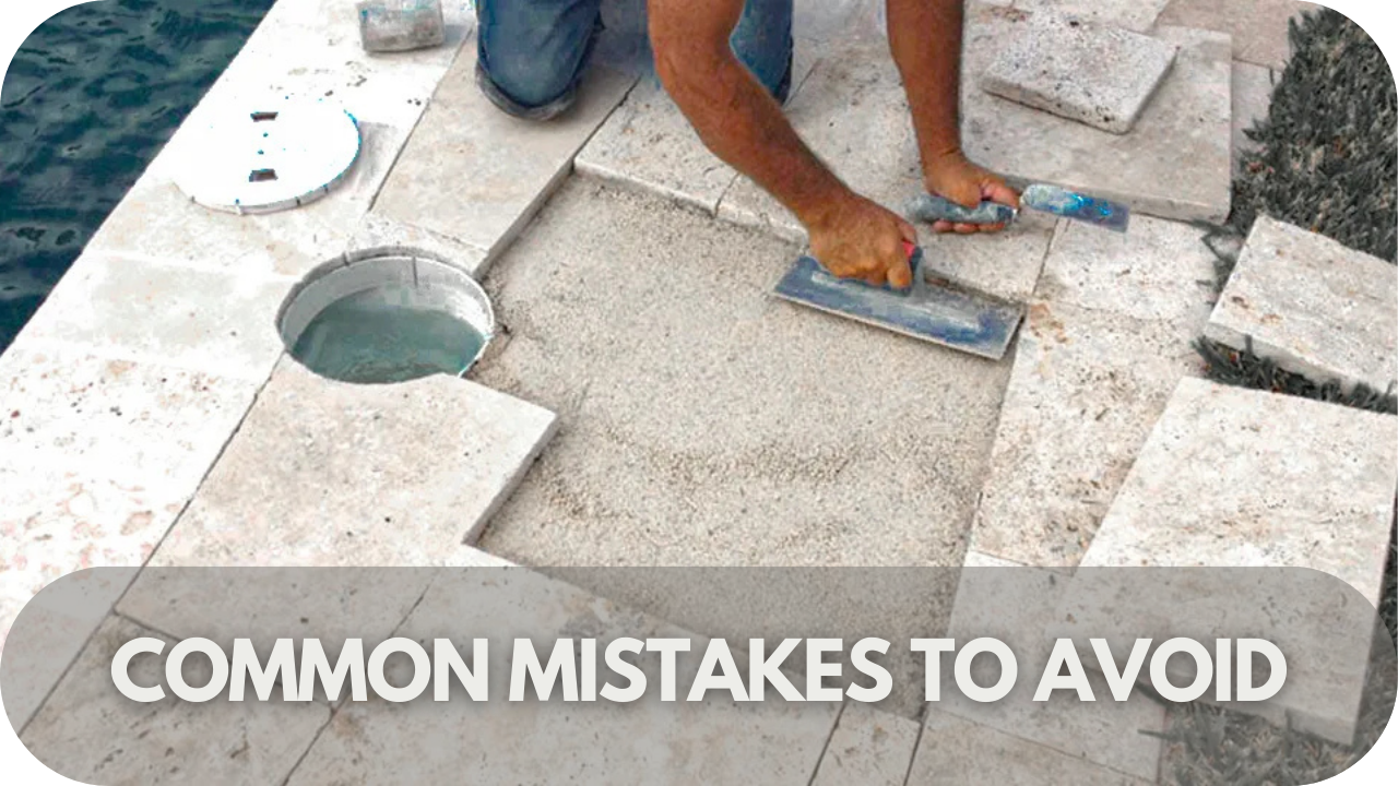 Key mistakes to avoid when installing natural stone pavers.