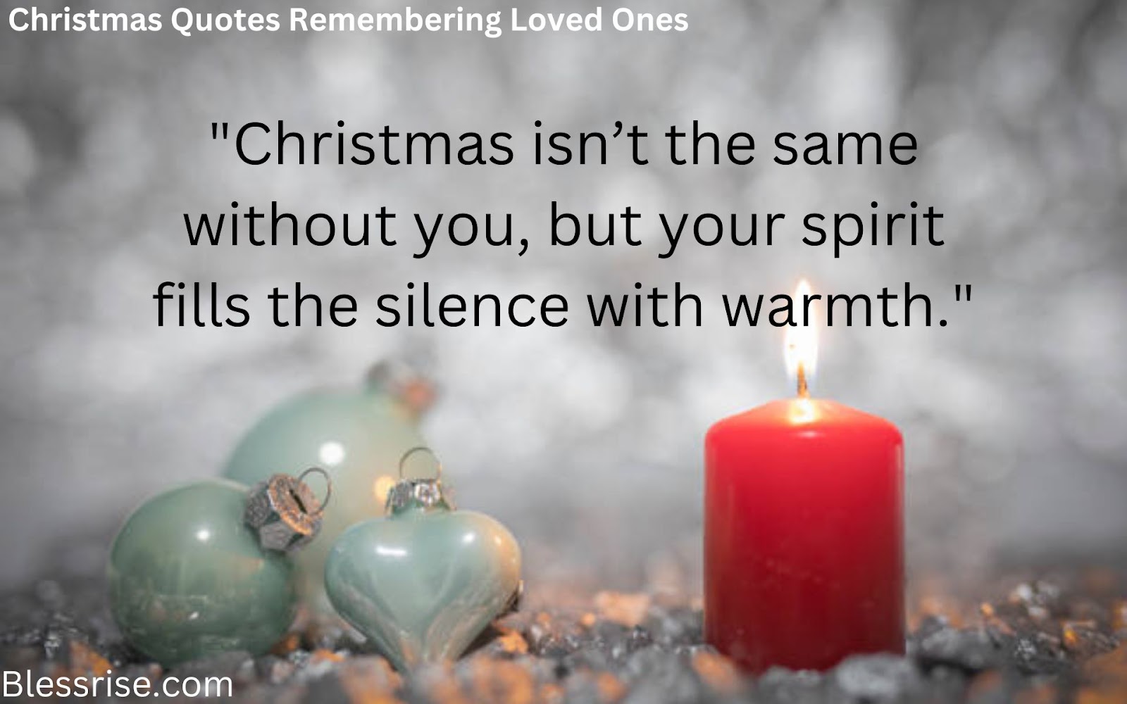 Remembering loved ones at Christmas