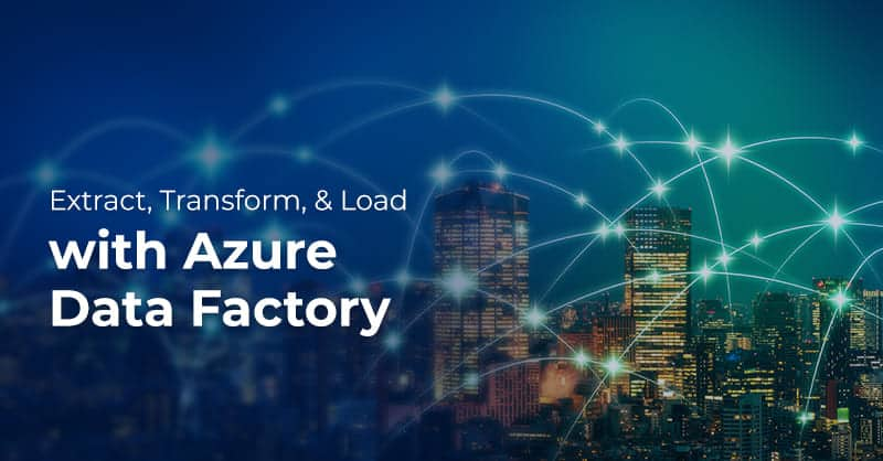 Azure Data Factory