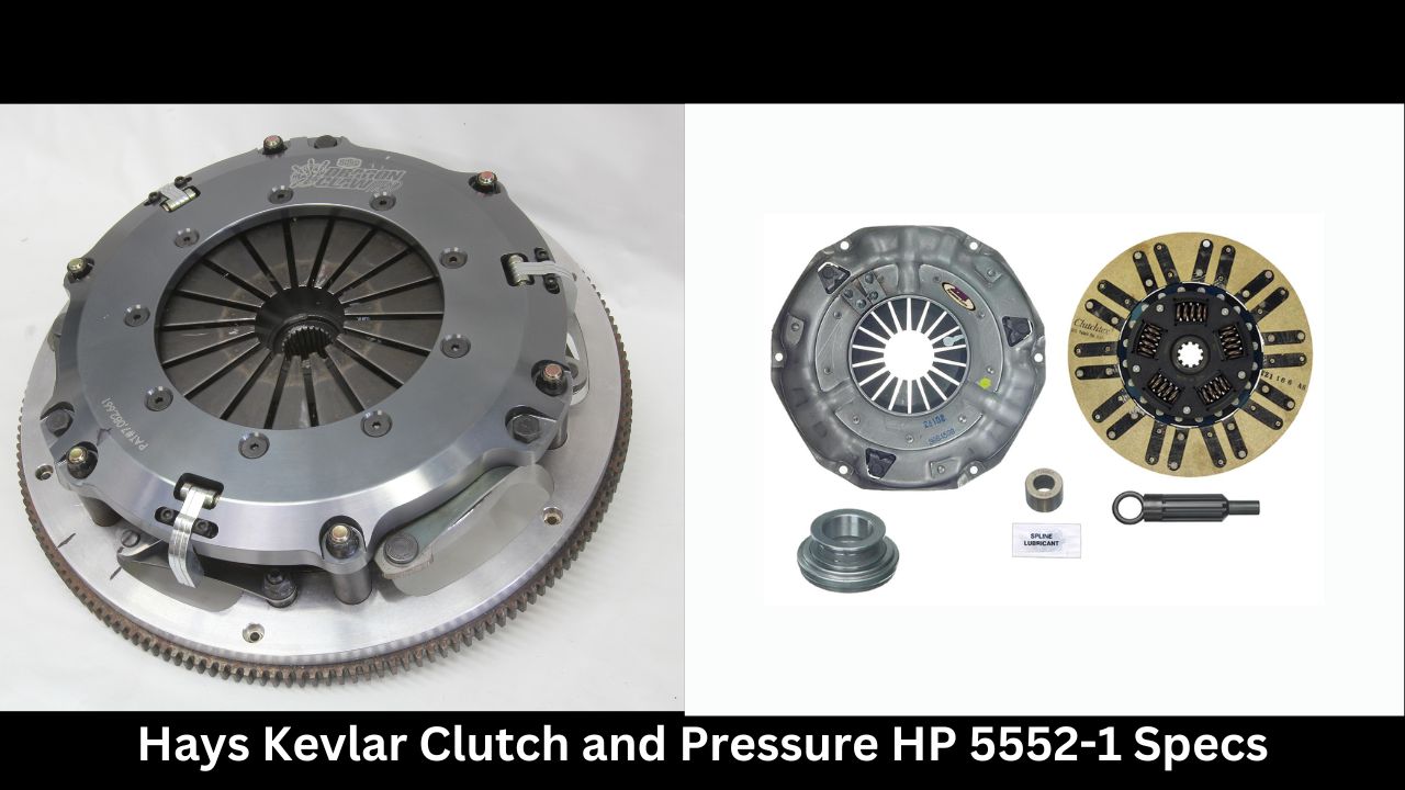 Hays Kevlar Clutch and Pressure HP 5552-1 Specs