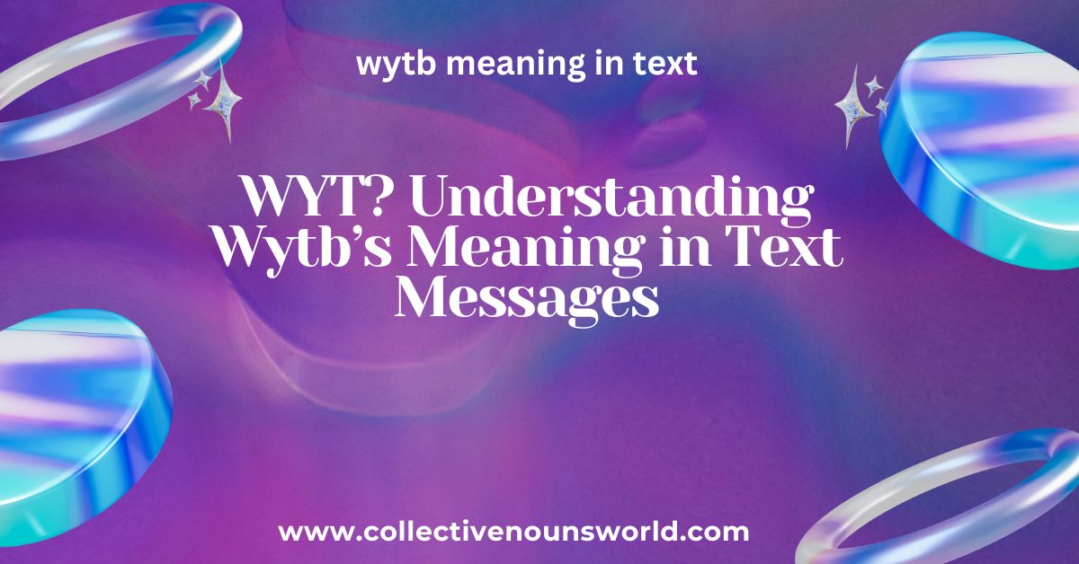 What does Wytb stand for