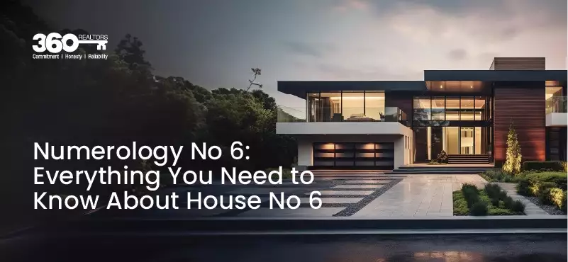 The Role of House Number 6 in Vastu and Feng Shui