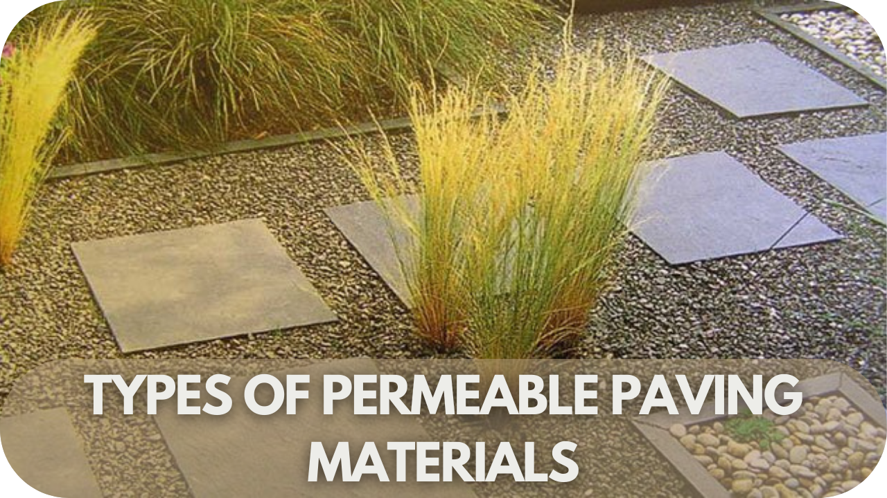 Explore the different materials used for permeable paving and their benefits.